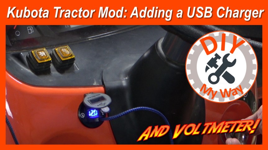 Kubota Tractor Mod: Adding A USB Charger &&nbsp;Voltmeter