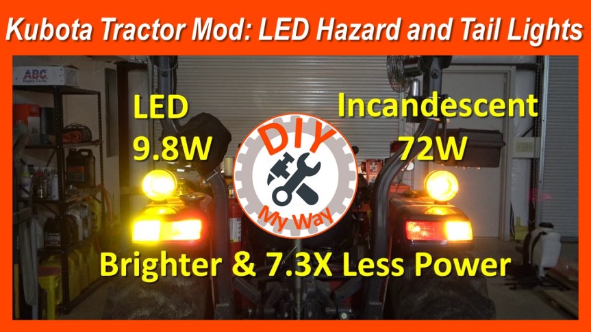 Kubota Tractor Mod: LED Hazard and Tail&nbsp;Lights